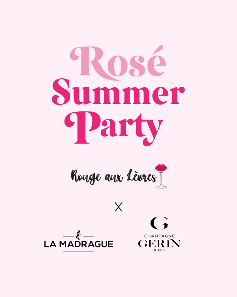 Rosé Summer Party le 7 juillet à Paris ! 